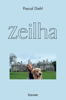Zeilha (French Edition) 2414462760 Book Cover