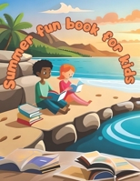 Summer fun book for kids 5-10: For kids from 5 to 10 years B0C7J78TQB Book Cover
