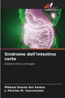 Sindrome dell'intestino corto (Italian Edition) 6207726383 Book Cover