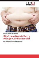 Sindrome Metabolico y Riesgo Cardiovascular 3845488697 Book Cover