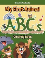 My First Animal ABCs Coloring Book 1683237773 Book Cover