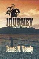 Journey: A Novel of America 0595294413 Book Cover