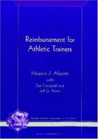 Reimbursement for Athletic Trainers (Athletic Training Library) (Athletic Training Library) 1556424086 Book Cover