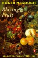 Blazing Fruit 0140586520 Book Cover