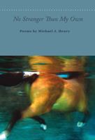 No Stranger Than My Own 0971367884 Book Cover