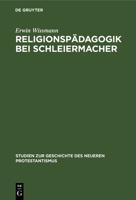Religionsp�dagogik Bei Schleiermacher 3111186776 Book Cover