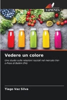 Vedere un colore 6206619761 Book Cover