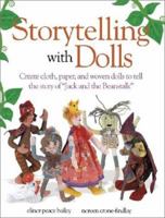 Storytelling With Dolls 0873495721 Book Cover