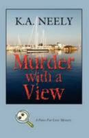 MURDER WITH A VIEW: A Paws For Love Mystery 160145791X Book Cover