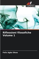 Riflessioni filosofiche Volume 1 (Italian Edition) 6207030532 Book Cover