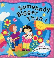 Somebody Bigger Than I 0849958849 Book Cover