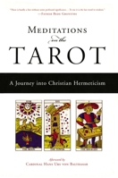 Meditations on the Tarot: A Journey into Christian Hermeticism 1585421618 Book Cover