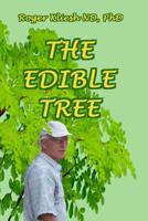 The Edible Tree 1077634684 Book Cover
