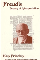 Freud's Dream of Interpretation (Suny Series in Modern Jewish Literature and Culture) 0791401251 Book Cover