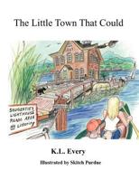 The Little Town That Could 1467061662 Book Cover