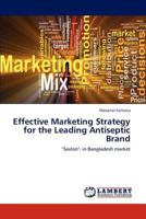 Effective Marketing Strategy for the Leading Antiseptic Brand 3659276839 Book Cover