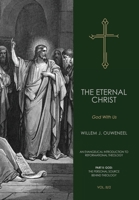 The Eternal Christ: God With Us 0888153236 Book Cover