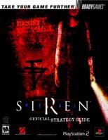 Siren(tm) Official Strategy Guide (Official Strategy Guides (Bradygames)) 0744003822 Book Cover