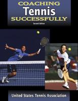 Coaching Tennis Successfully 0736048294 Book Cover