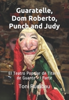 Guaratelle, Dom Roberto, Punch and Judy: El Teatro Popular de Títeres de Guante - I Parte (Cuadernos de Titeresante) B08LK1FC6D Book Cover