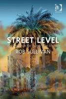 Street Level: Los Angeles in the Twenty-First Century 1138274593 Book Cover