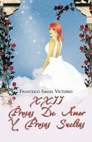 XXII Prosas de Amor y Prosas Sueltas 161764790X Book Cover