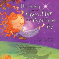 The Swing on the Silver Star in the Royal Purple Sky B0C71K184S Book Cover