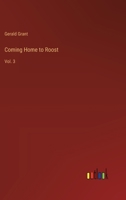 Coming Home to Roost: Vol. 3 336817116X Book Cover