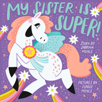 My Sister Is Super! 1419759817 Book Cover