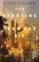 The Haunting of Tram Car 015 1250294800 Book Cover