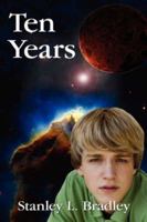 Ten Years 1434305996 Book Cover