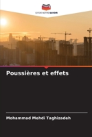 Poussières et effets 6205714477 Book Cover