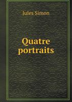 Quatre Portraits 201995169X Book Cover