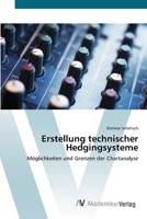 Erstellung technischer Hedgingsysteme 3639411080 Book Cover