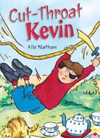 Rigby Literacy Collections Take-Home Library Middle Primary: Cut-Throat Kevin (Reading Level 27/F&P Level R) 0731241185 Book Cover