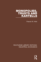 Monopolies, Trusts and Kartells 1017317348 Book Cover