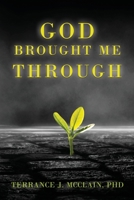 God Brought Me Through 1631294113 Book Cover