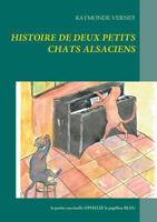Histoire de deux petits chats alsaciens: La petite coccinelle OPHELIE le papillon BLEU 2322082872 Book Cover