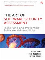 The Art of Software Security Assessment: Identifying and Preventing Software Vulnerabilities 0321444426 Book Cover