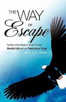 The Way of Escape 1612157890 Book Cover