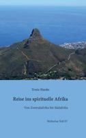 Reise Ins Spirituelle Afrika 3734512336 Book Cover