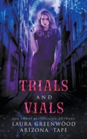 Trials and Vials (Amethyst's Wand Shop Mysteries) B0CSWYMTKT Book Cover