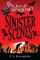 Sinister Scenes 1416934219 Book Cover