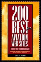 200 Best Aviation Web Sites: And 100 More Worth Bookmarking 0070016461 Book Cover