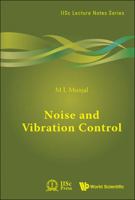 Noise and Vibration Control 9814434736 Book Cover