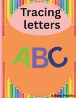 ABC Tracing Letters B0FMR7KQJX Book Cover