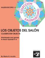 Los Objetos del Salon: Colecci�n Kaleidoscopio 1547027258 Book Cover