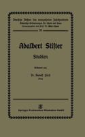 Adalbert Stifter: Studien 3663156745 Book Cover