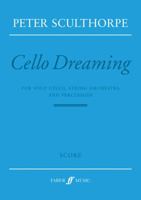 Cello Dreaming: Score 057152186X Book Cover