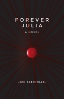 Forever Julia 1927855209 Book Cover